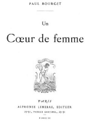 [Gutenberg 44161] • Un Coeur de femme